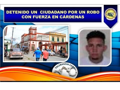 Detienen a un ciudadano por robo con fuerza en Cárdenas