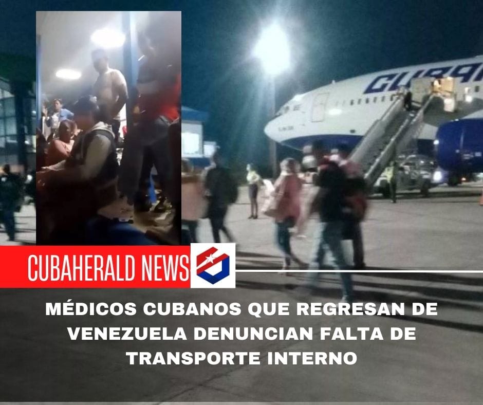 Médicos cubanos que regresan de Venezuela denuncian falta de transporte interno