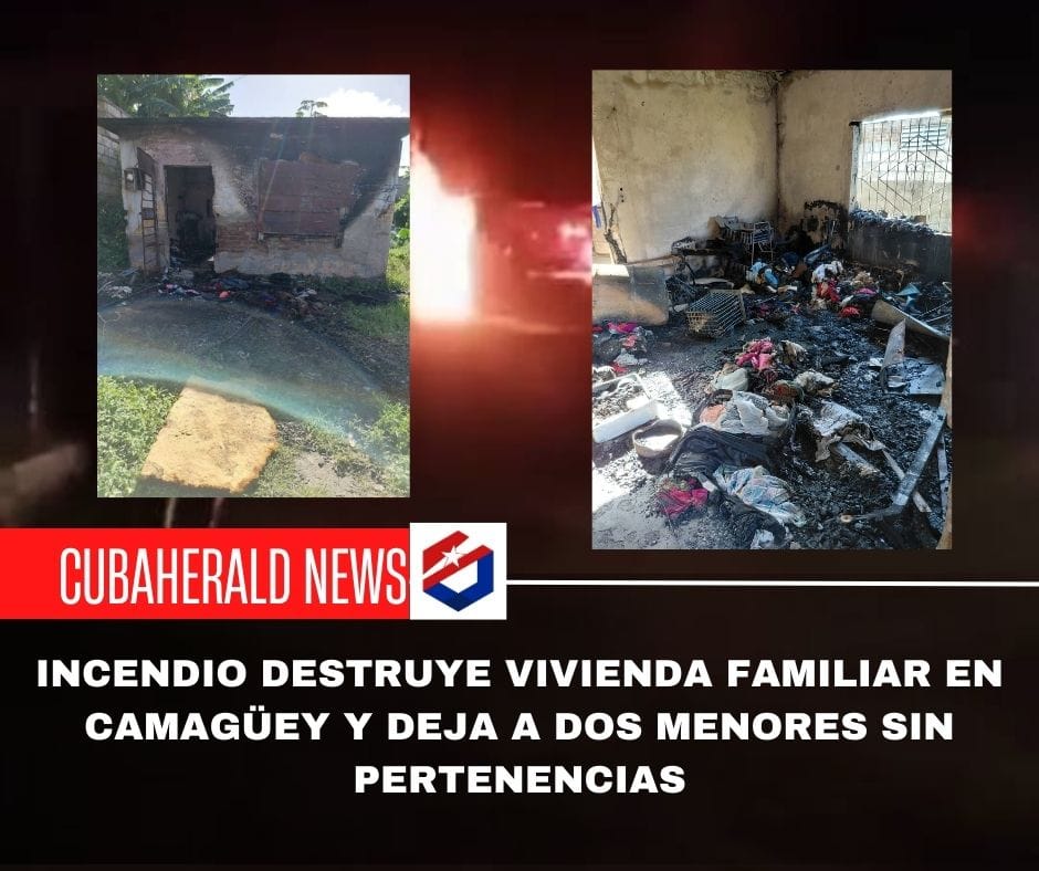 Incendio destruye vivienda familiar en Camagüey y deja a dos menores sin pertenencias