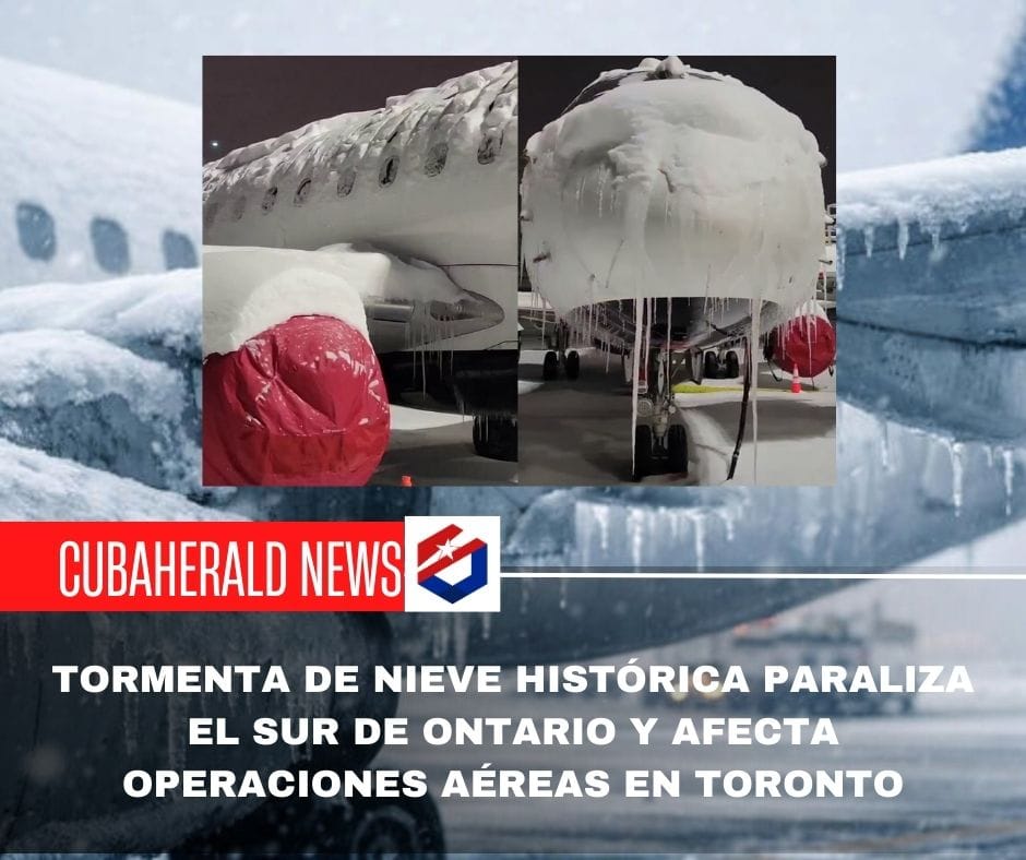 Tormenta de nieve histórica paraliza el sur de Ontario y afecta operaciones aéreas en Toronto