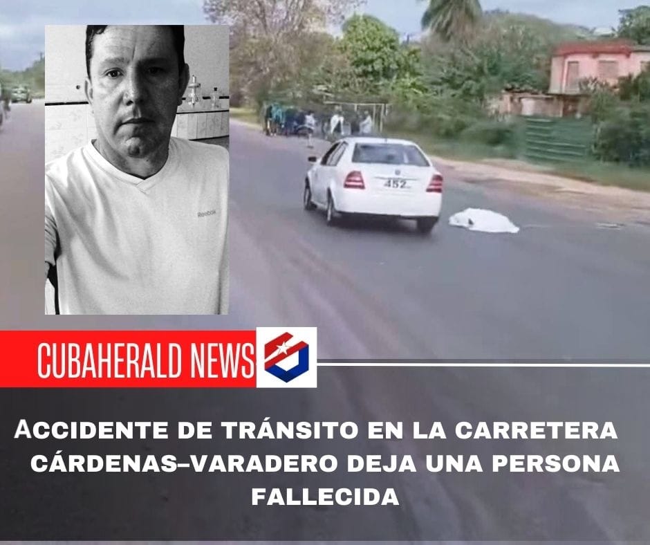 Accidente de tránsito en la carretera Cárdenas–Varadero deja una persona fallecida