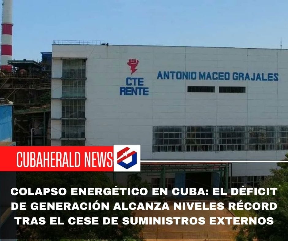 Colapso energético en Cuba: El déficit de generación alcanza niveles récord tras el cese de suministros externos
