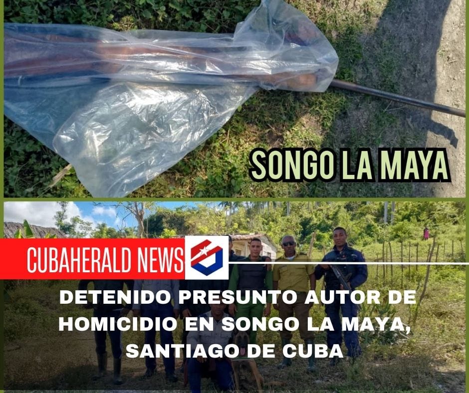 Detenido presunto autor de homicidio en Songo La Maya, Santiago de Cuba