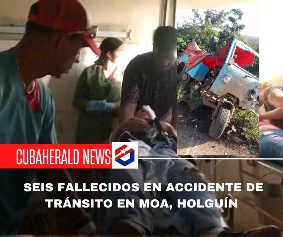 Seis fallecidos en accidente de tránsito en Moa, Holguín