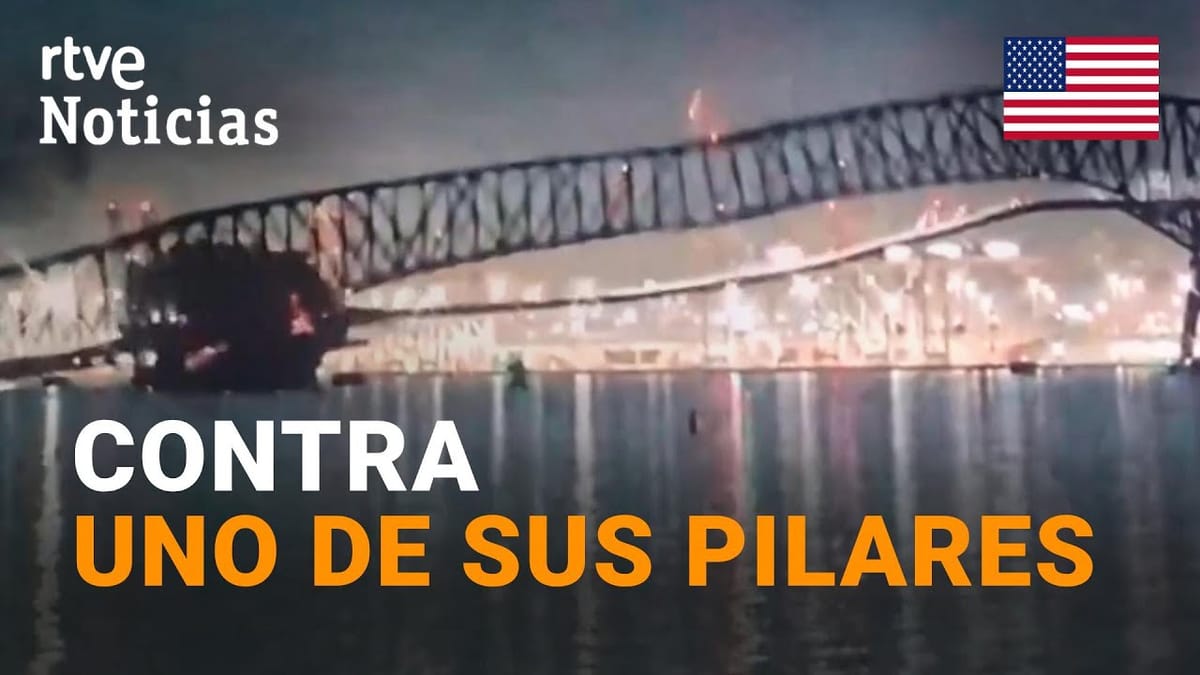 EE.UU DERRUMBE COLAPSA un PUENTE en BALTIMORE por el CHOQUE DE UN CARGUERO RTVE Noticias