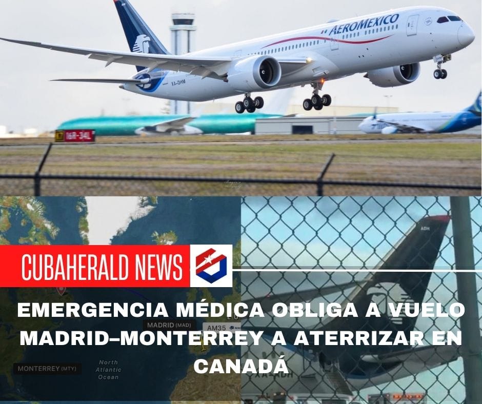 Emergencia médica obliga a vuelo Madrid–Monterrey a aterrizar en Canadá