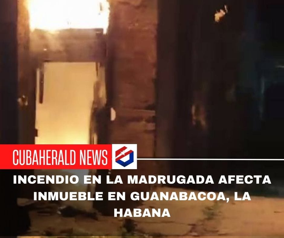 Incendio en la madrugada afecta inmueble en Guanabacoa, La Habana