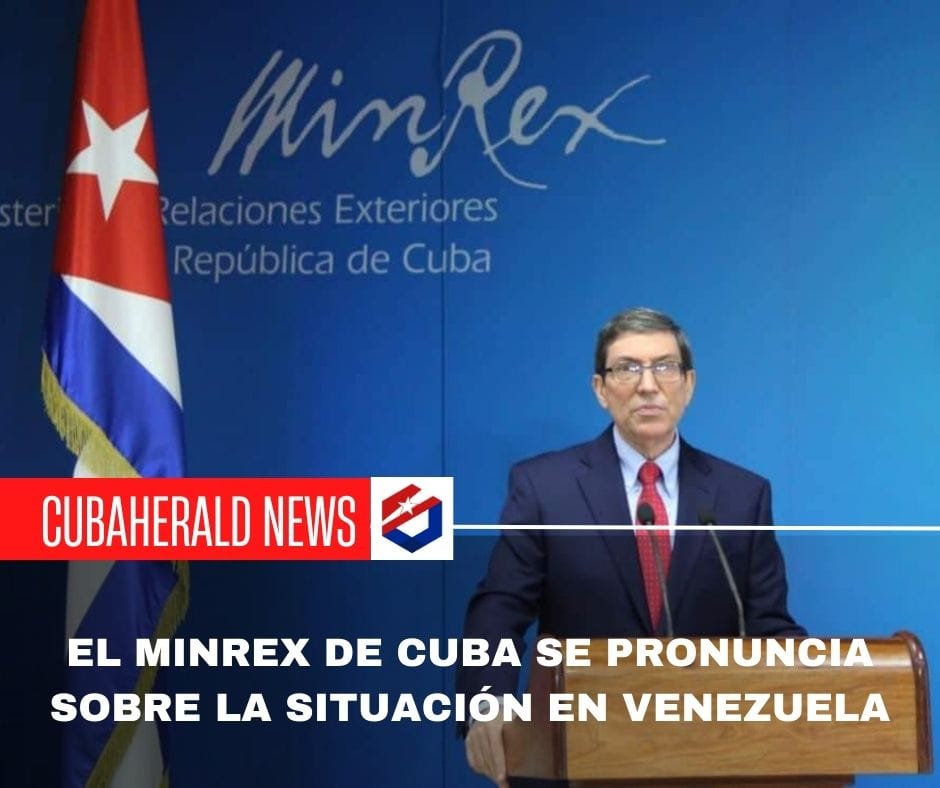 El MINREX de Cuba se pronuncia sobre la situación en Venezuela