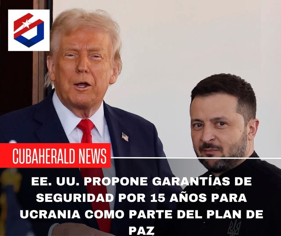 EE. UU. propone garantías de seguridad por 15 años para Ucrania como parte del plan de paz