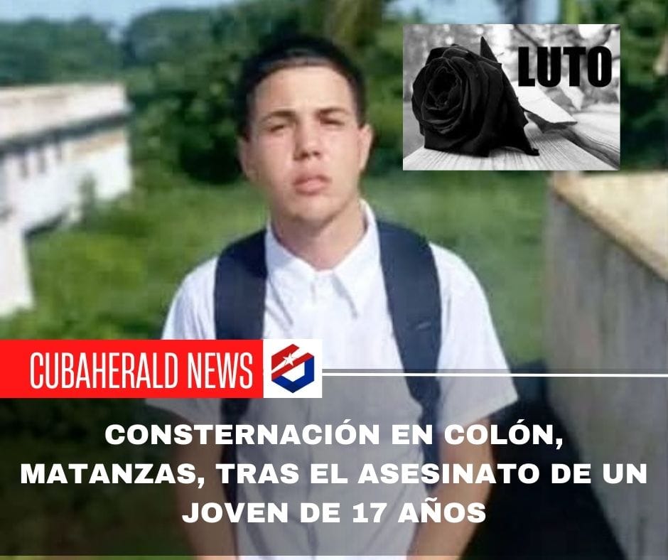 Consternación en Colón, Matanzas, tras el asesinato de un joven de 17 años
