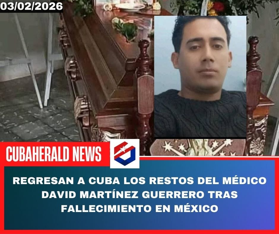 Regresan a Cuba los restos del médico David Martínez Guerrero tras fallecimiento en México
