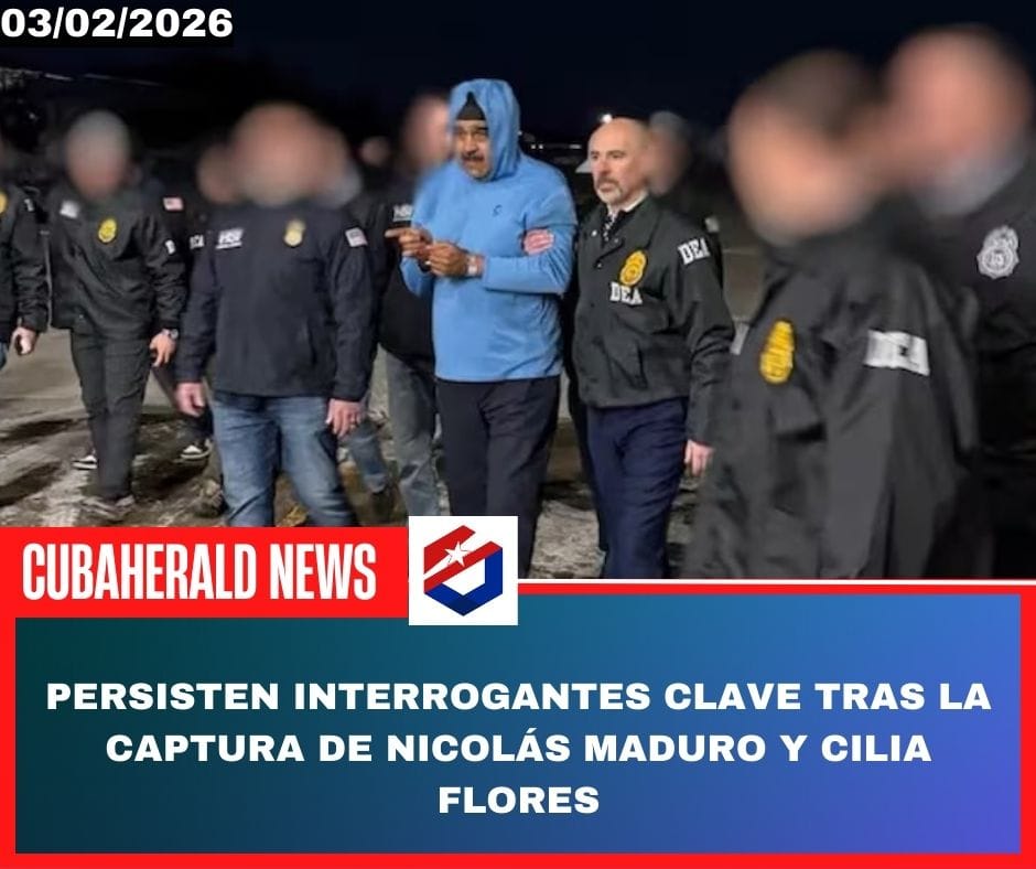 Las preguntas que siguen abiertas tras la captura de Nicolás Maduro y Cilia Flores