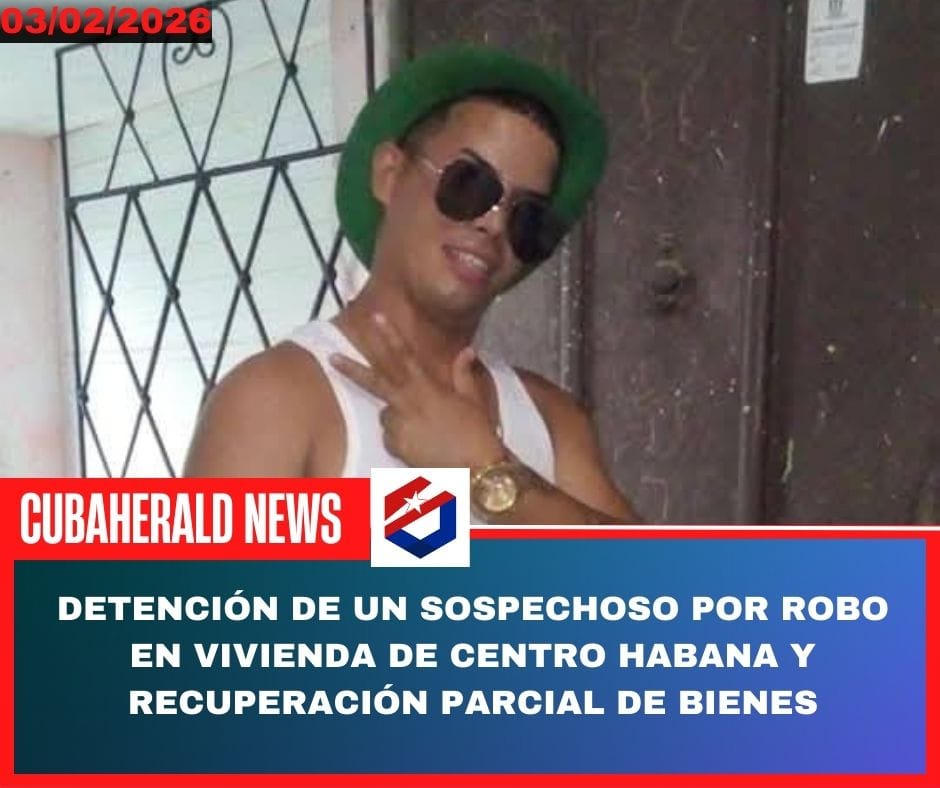 Detención de un sospechoso por robo en vivienda de Centro Habana y recuperación parcial de bienes