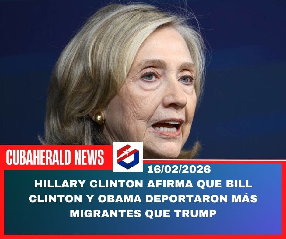 Hillary Clinton afirma que Bill Clinton y Obama deportaron más migrantes que Trump