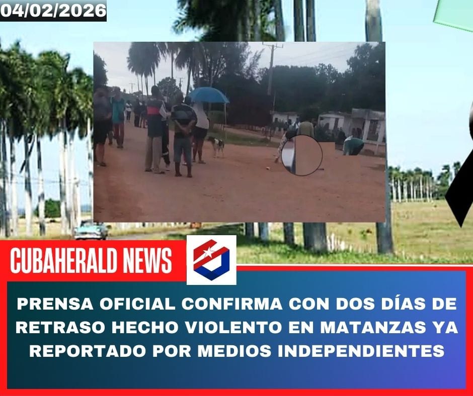 Prensa oficial confirma con dos días de retraso hecho violento en Matanzas ya reportado por medios independientes