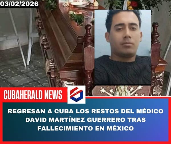Regresan a Cuba los restos del médico David Martínez Guerrero tras fallecimiento en México