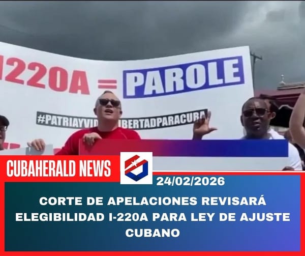 Corte de Apelaciones revisará elegibilidad I-220A para Ley de Ajuste Cubano