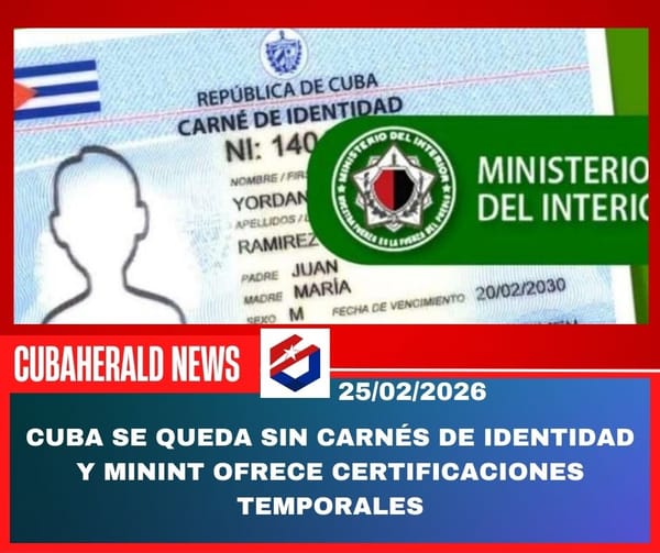 Cuba se queda sin carnés de identidad y MININT ofrece certificaciones temporales