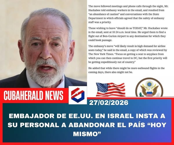 Embajador de EE.UU. en Israel insta a su personal a abandonar el país “hoy mismo”