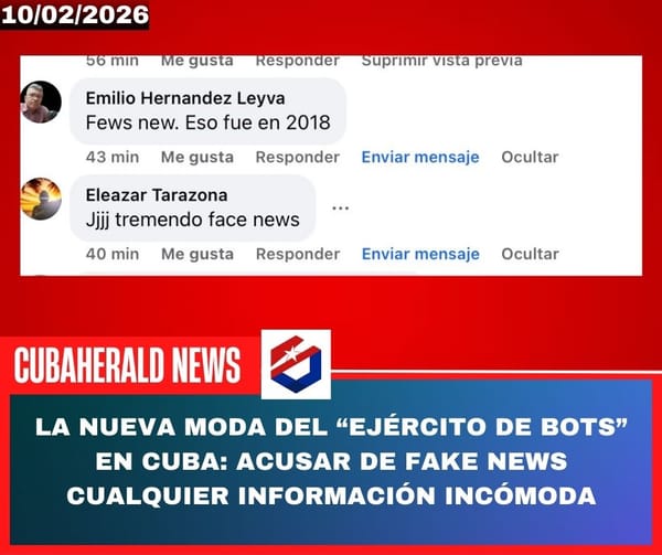 La nueva moda del “ejército de bots” en Cuba: acusar de fake news cualquier información incómoda