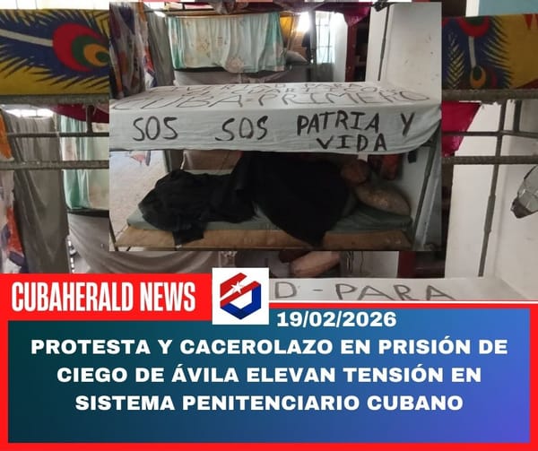 Protesta y cacerolazo en prisión de Ciego de Ávila elevan tensión en sistema penitenciario cubano