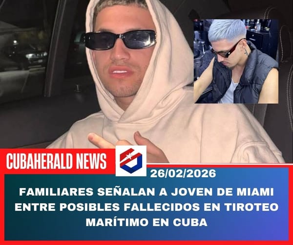 Familiares señalan a joven de Miami entre posibles fallecidos en tiroteo marítimo en Cuba