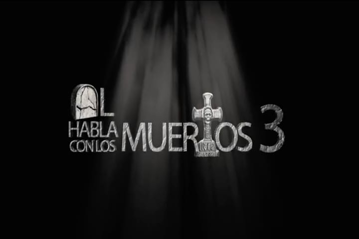Logo película 'El Habla con los Muertos 3'