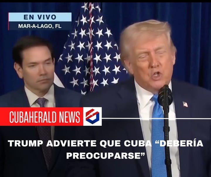 Trump advierte que Cuba “debería preocuparse”, mientras Marco Rubio la califica como Estado fallido y revela el papel cubano en la seguridad de Maduro