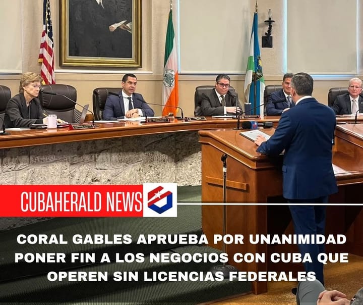 Coral Gables aprueba por unanimidad poner fin a los negocios con Cuba que operen sin licencias federales
