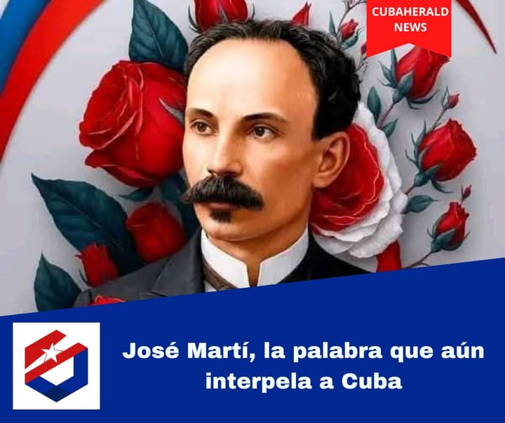 José Martí, la palabra que aún interpela a Cuba