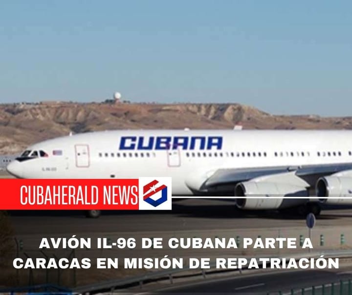 Avión Il-96 de Cubana parte a Caracas en misión de repatriación