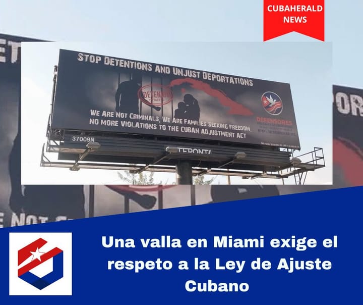 Una valla en Miami exige el respeto a la Ley de Ajuste Cubano ante el endurecimiento migratorio