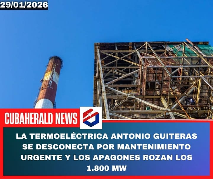 La termoeléctrica Antonio Guiteras se desconecta por mantenimiento urgente y los apagones rozan los 1.800 MW