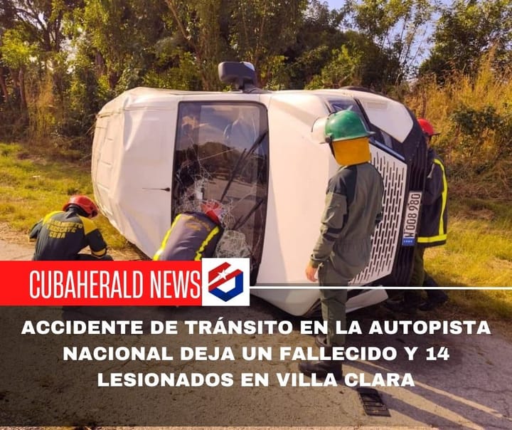 Accidente de tránsito en la Autopista Nacional deja un fallecido y 14 lesionados en Villa Clara