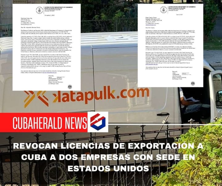 Revocan licencias de exportación a Cuba a dos empresas con sede en Estados Unidos