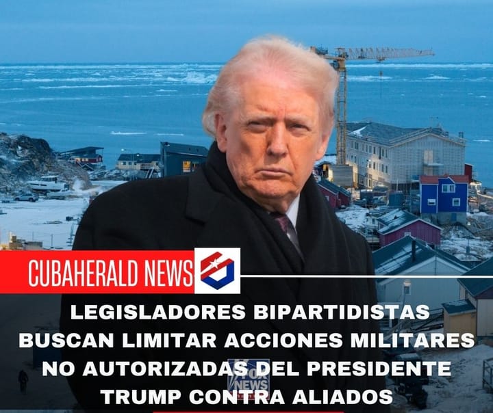 Legisladores bipartidistas buscan limitar acciones militares no autorizadas del presidente Trump contra aliados