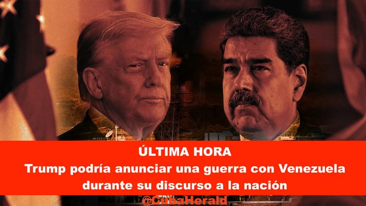 ÚLTIMA HORA | Trump podría anunciar una guerra con Venezuela durante su discurso a la nación